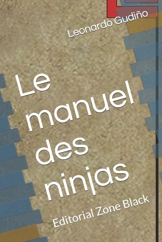 Le manuel des ninjas