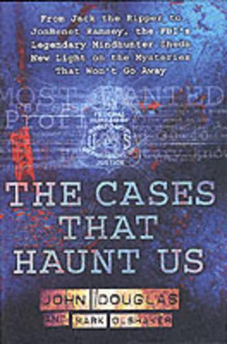 The Cases That Haunt Us