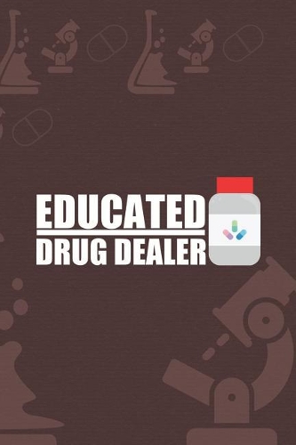 Educated Drug Dealer: Blank Lined Notebook ( Pharmacy Technician ) Red