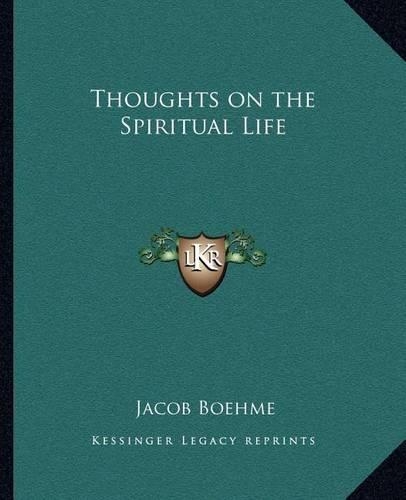 Thoughts on the Spiritual Life: (English)
