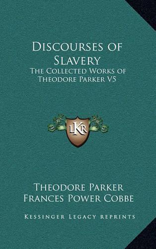 Discourses of Slavery