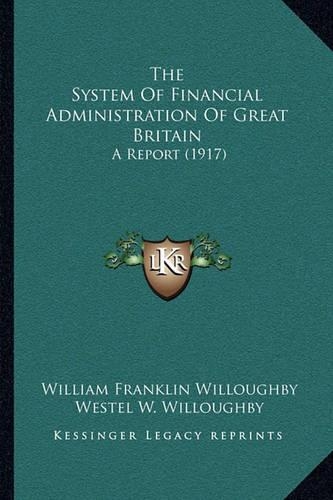 The System Of Financial Administration Of Great Britain