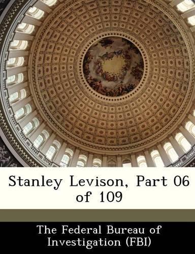Stanley Levison, Part 06 of 109