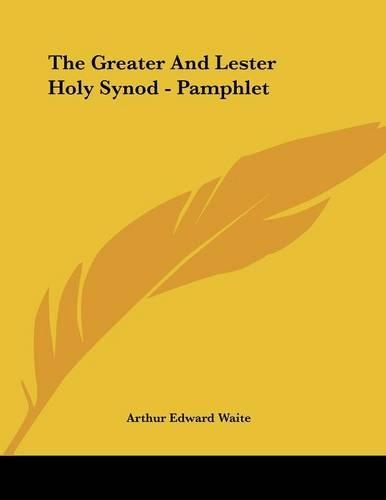 The Greater and Lester Holy Synod - Pamphlet