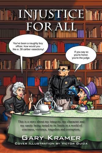 Injustice for All