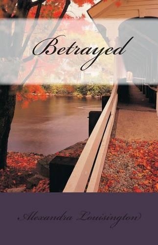 Betrayed: (English)