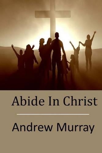 Abide In Christ: (English)