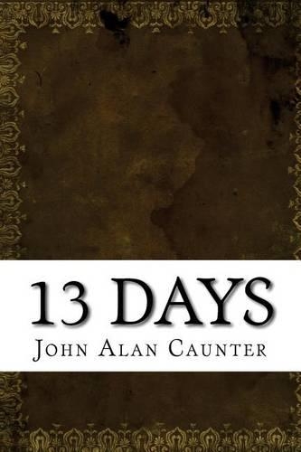 13 Days: (English)