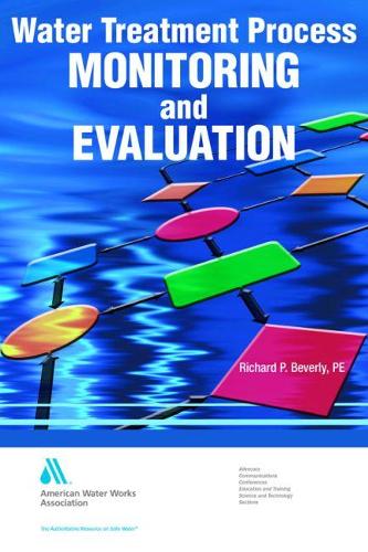 Water Treatment Process Monitoring & Evaluation: (English)