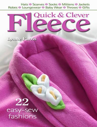 Quick and Clever Fleece