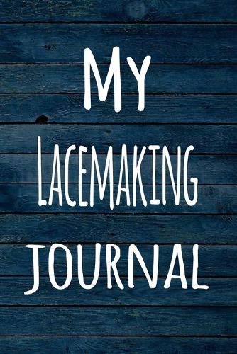 My Lacemaking Journal