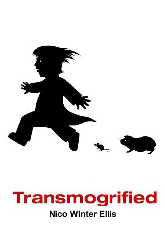 Transmogrified: (Transmogrified)