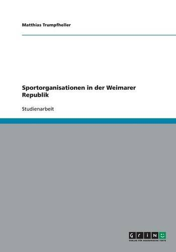 Sportorganisationen in der Weimarer Republik