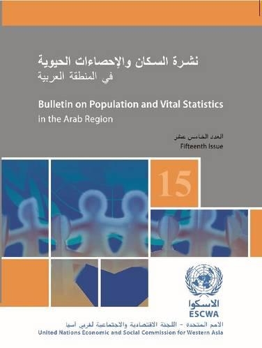 Bulletin on Population and Vital Statistics in the ESCWA Region