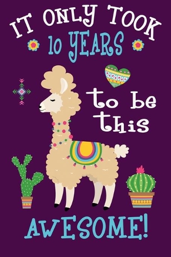 It only took me 10 years to be this awesome