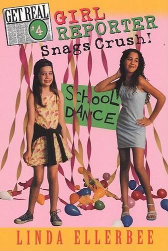 Get Real #4: Girl Reporter Snags Crush!