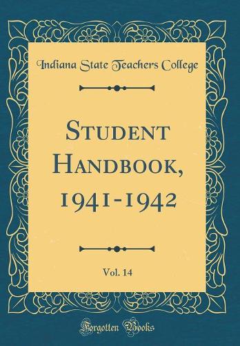 Student Handbook, 1941-1942, Vol. 14 (Classic Reprint)