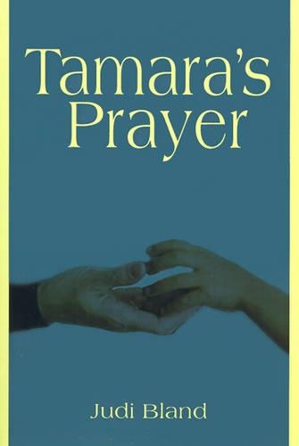 Tamara's Prayer: (English)