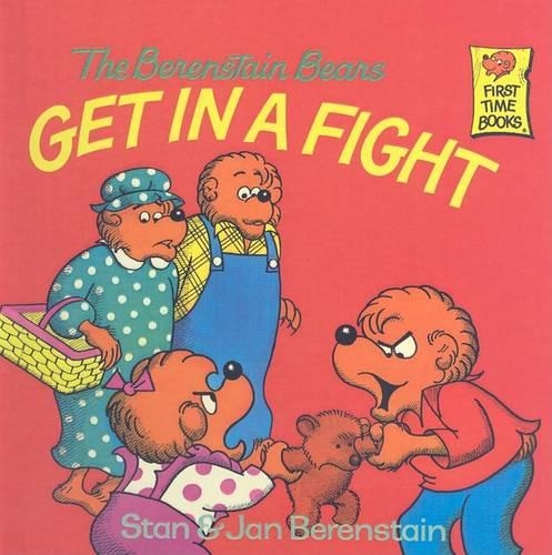 Berenstain Bears Get Into a Fight: (Berenstain Bears (8x8))