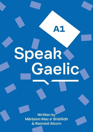 SpeakGaelic A1 Coursebook
