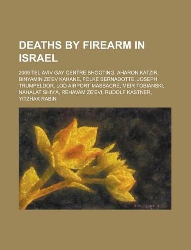 Deaths by Firearm in Israel
