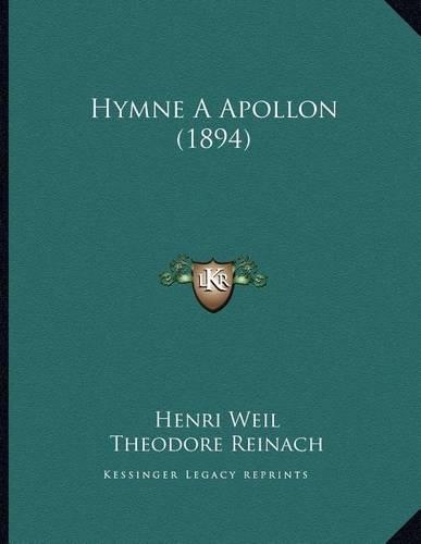 Hymne A Apollon (1894): (French)