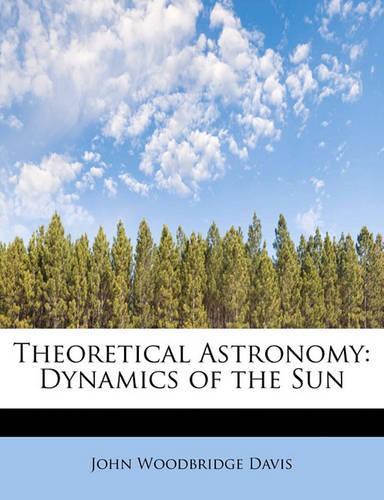 Theoretical Astronomy