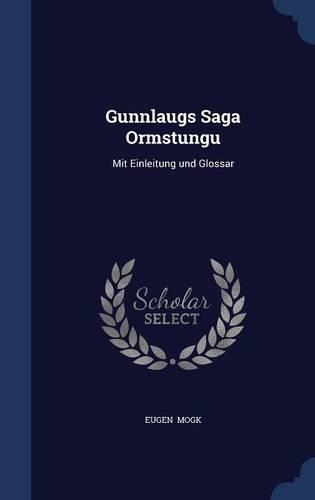 Gunnlaugs Saga Ormstungu