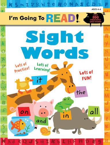 I'm Going to Read® Workbook: Sight Words: (I'm Going to Read® Series)