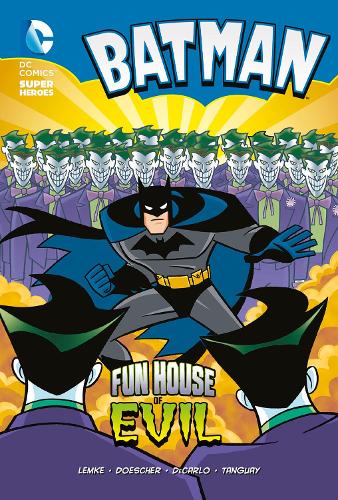 Fun House of Evil: (Batman)