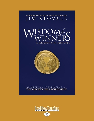 Wisdom for Winners: A Millionaire Mindset (Volume One)