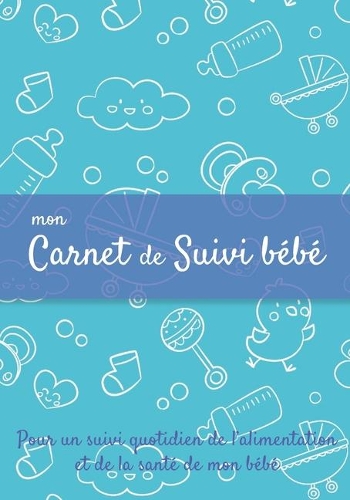 Mon carnet de suivi Bébé