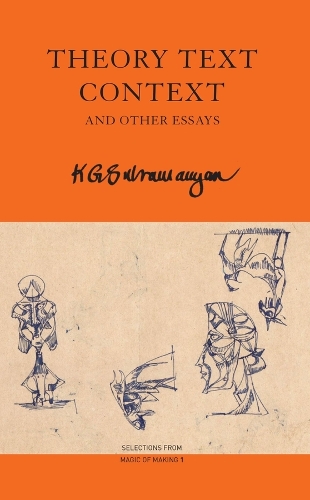 Theory Text Context: And Other Essays
