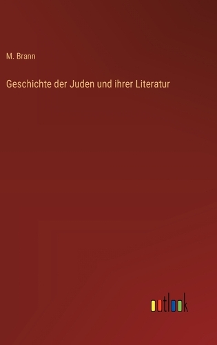 Geschichte der Juden und ihrer Literatur
