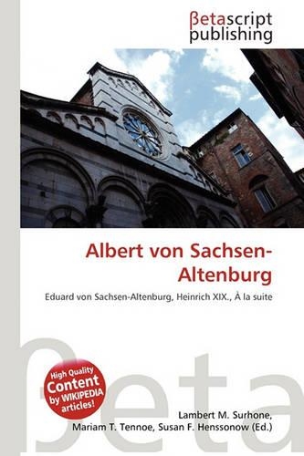 Albert Von Sachsen-Altenburg: (German)