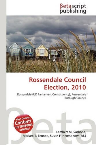 Rossendale Council Election, 2010: (English)