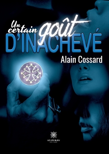 Un certain goût d'inachevé