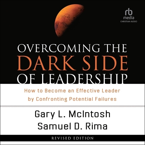 Overcoming the Dark Side of Leadership