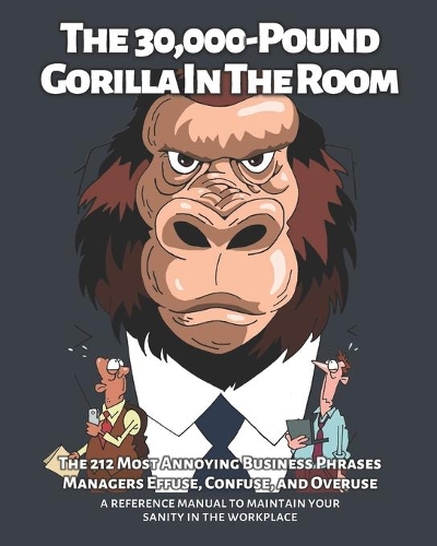 The 30,000-Pound Gorilla In The Room