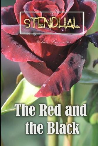 The Red and the Black By Stendhal 