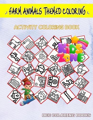 Farm Animals Themed Coloring: Image Quizzes Words Activity And Coloring Books 35 Image Wheat, Smoker, Tractor, Apple, Farmer, Field, Apple, Wateringcan For Kids Printable