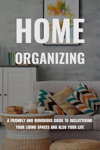 Home Organizing
