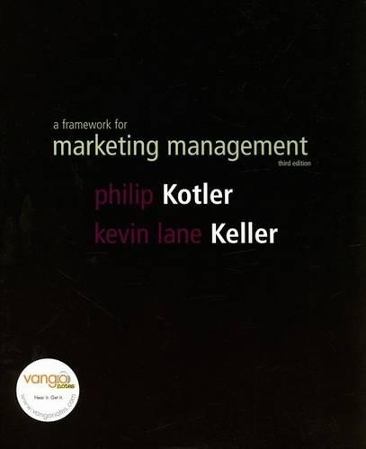 Framework for Marketing Management: United States Edition