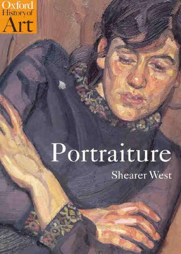 Portraiture: (Oxford History of Art)