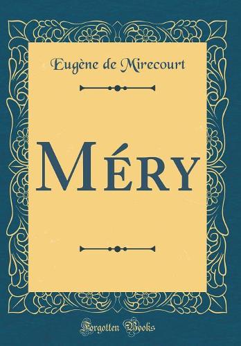 Méry (Classic Reprint)