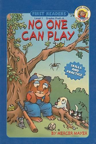 No One Can Play: (First Readers: Level 1)