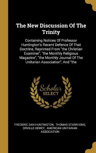 The New Discussion Of The Trinity