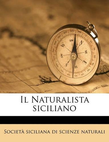 Il Naturalista Siciliano Volume Nuova Serie