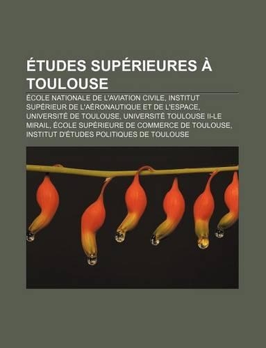 Etudes Superieures a Toulouse
