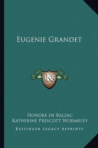 Eugenie Grandet: (English)